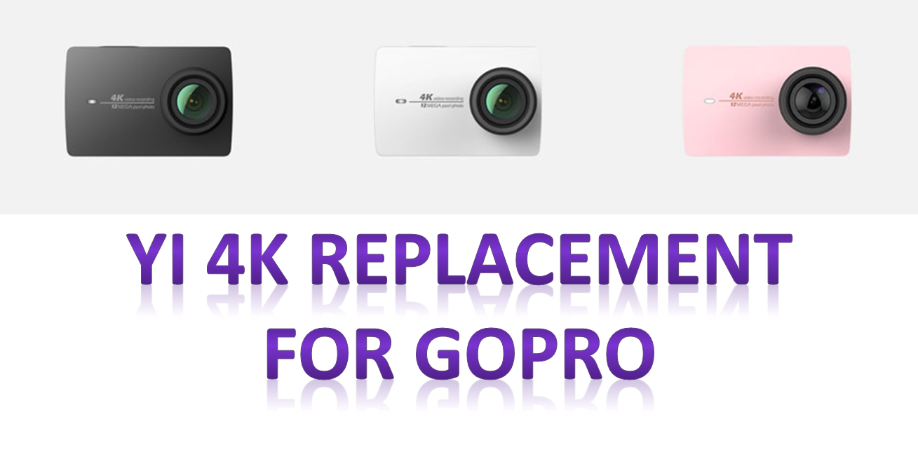 yi 4k gopro replacement alternative